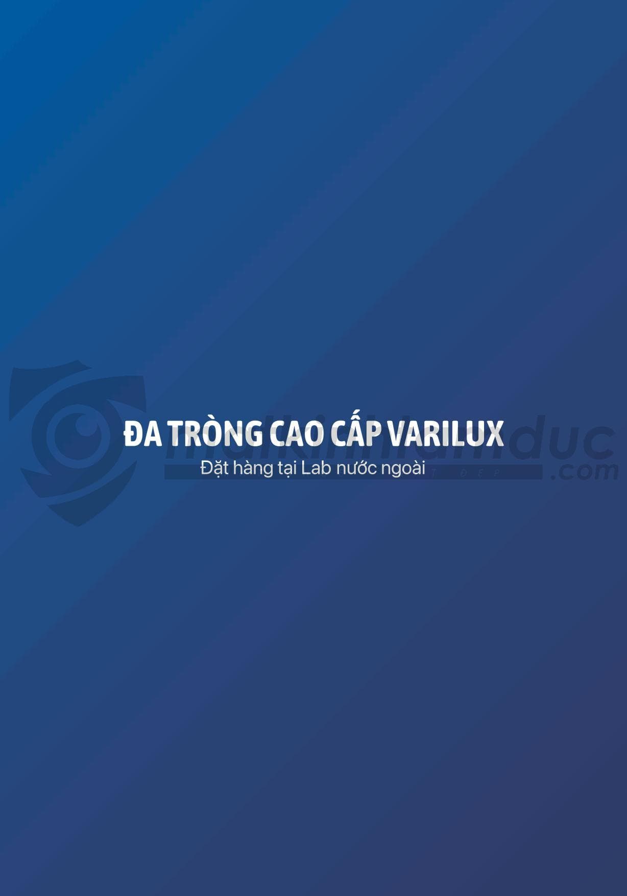 Kính đa tròng Essilor Varilux XR Track - Ảnh 8
