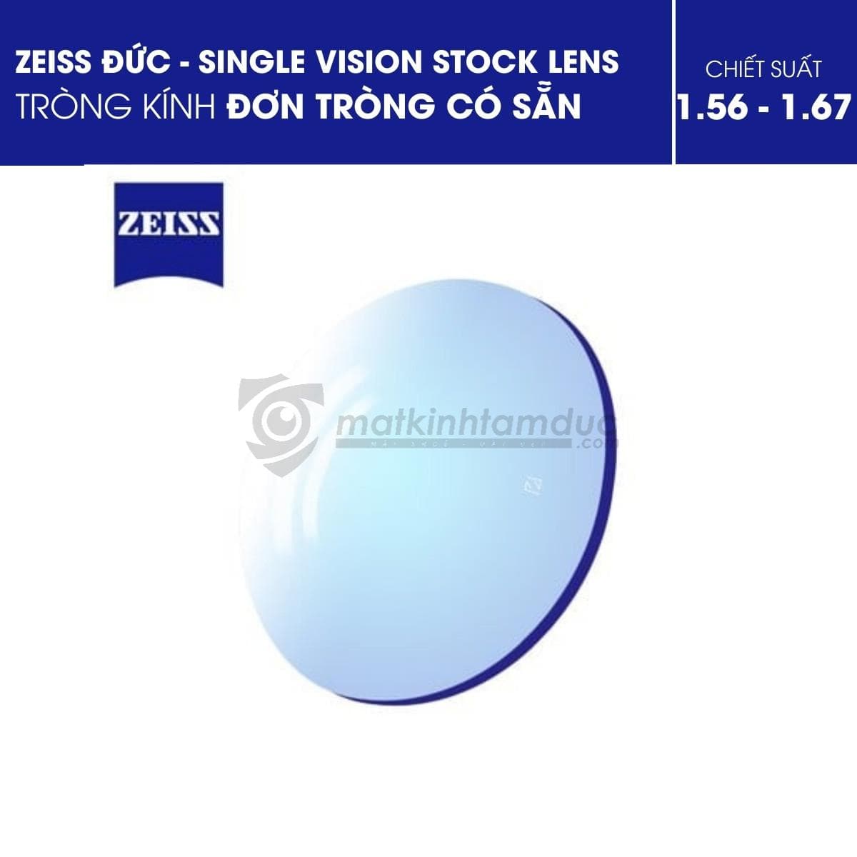 Tròng Kính Đơn Tròng Zeiss Có Sẵn (Stock) - Ảnh 1