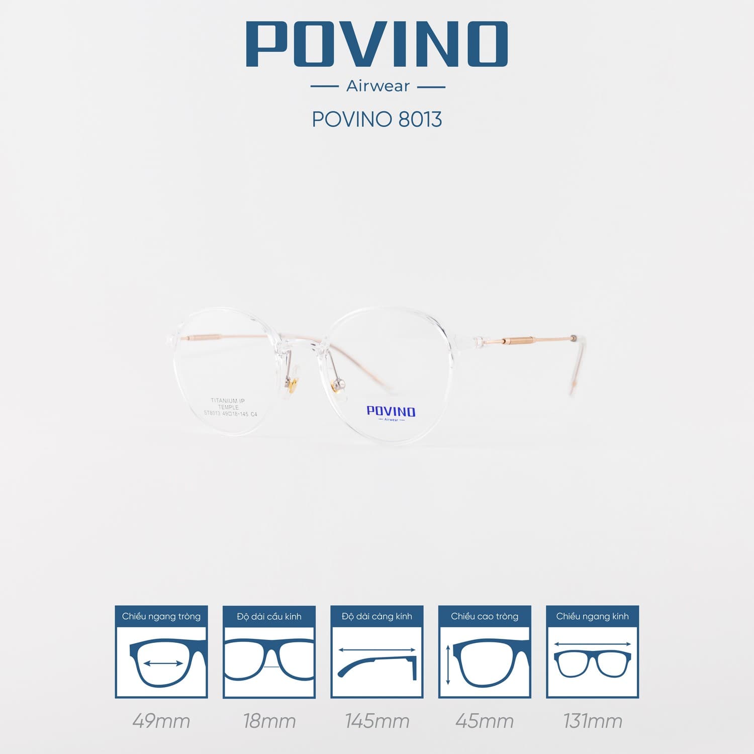 Gọng kính POVINO PO8013 - Ảnh 10