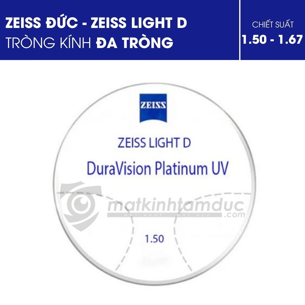 Tròng kính đa tròng ZEISS LIGHT D - Ảnh 1
