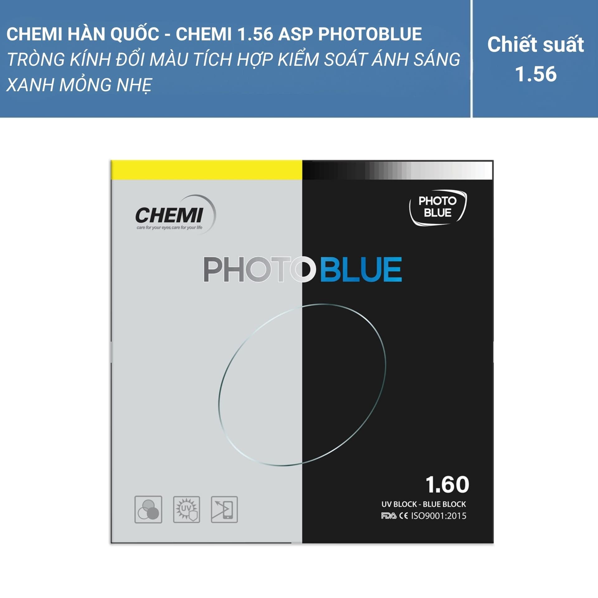 Tròng kính đổi màu kiểm soát ánh sáng xanh – Chemi 1.56 ASP PhotoBlue - Ảnh 1