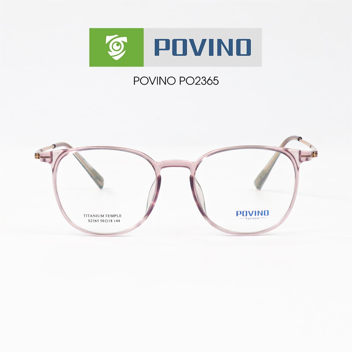 Gọng kính POVINO PO2365 - Ảnh 6