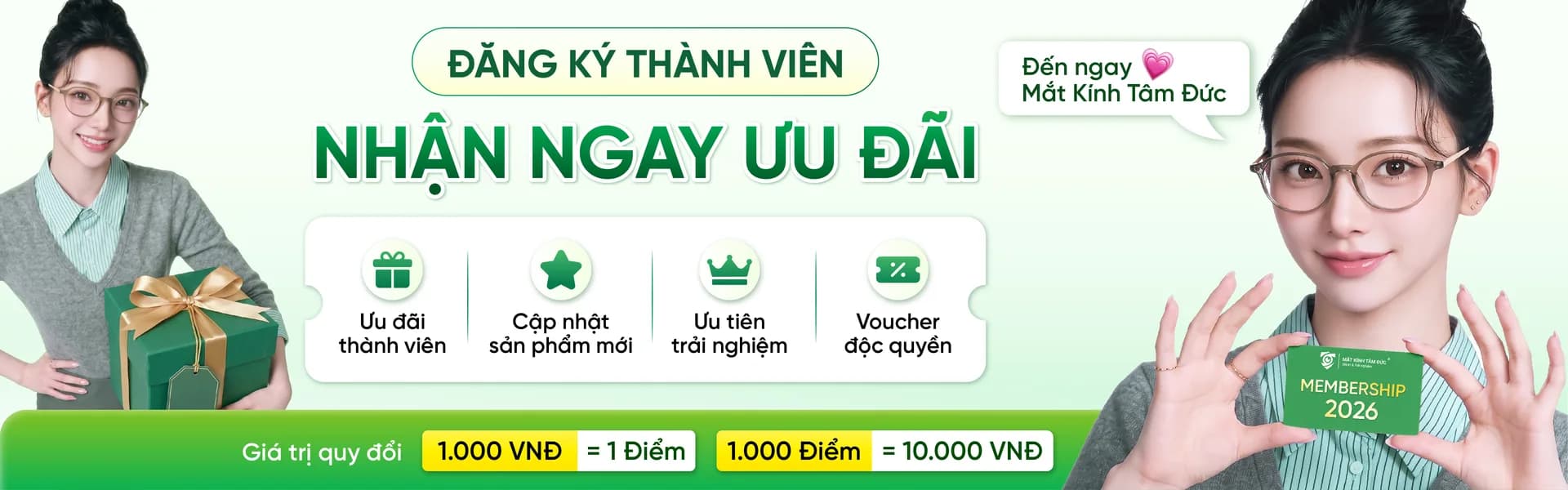 Đăng ký thành viên Mắt Kính Tâm Đức — nhận ngay ưu đãi, 1.000 điểm = 10.000₫
