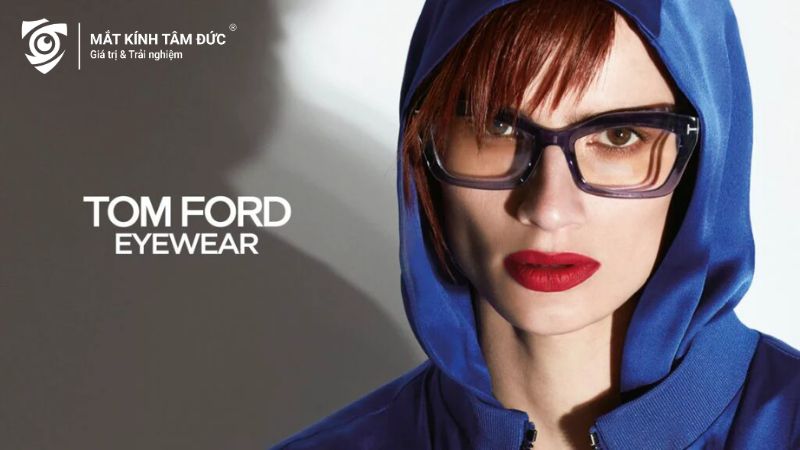 Tom Ford - 1 trong các hãng kính nổi tiếng về thể thao