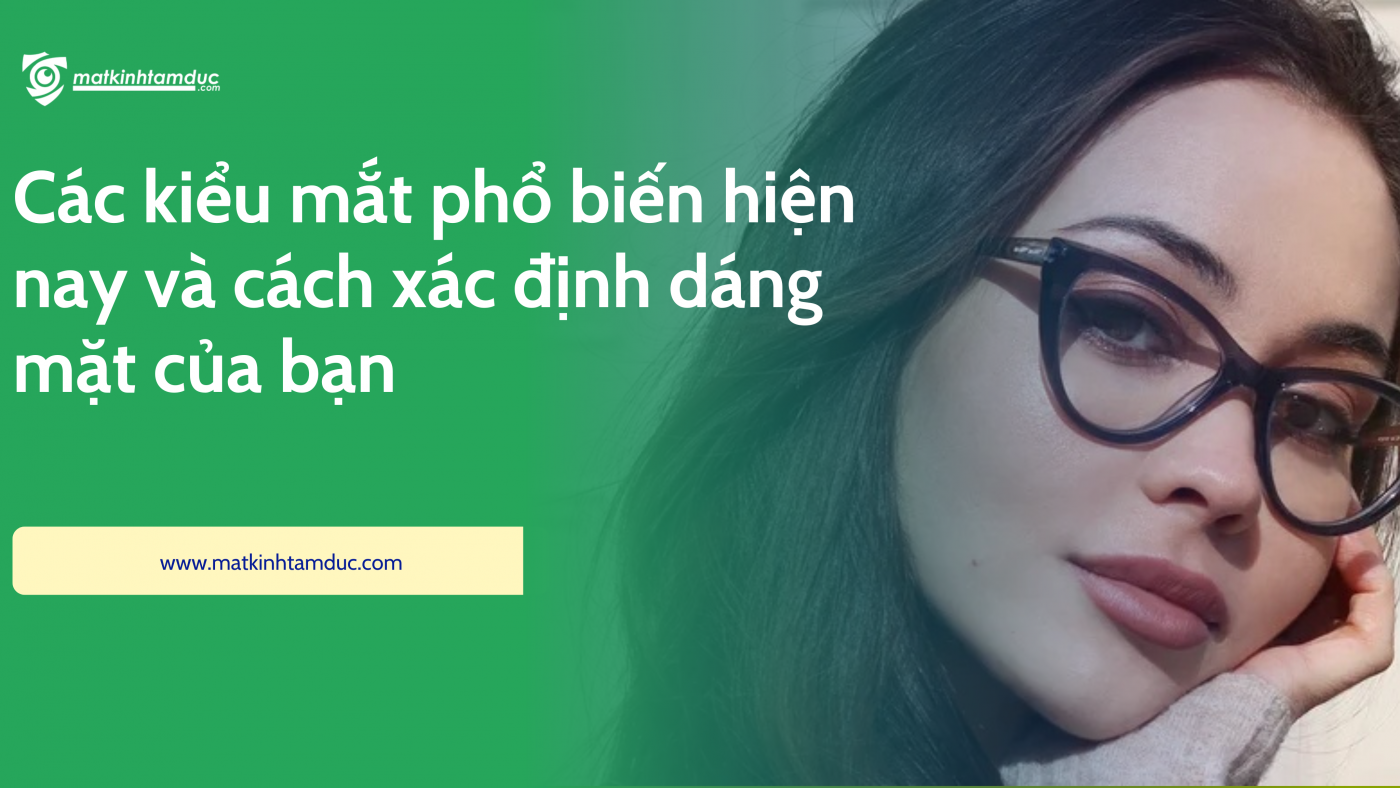 những mẫu kính cận đẹp cho nữ