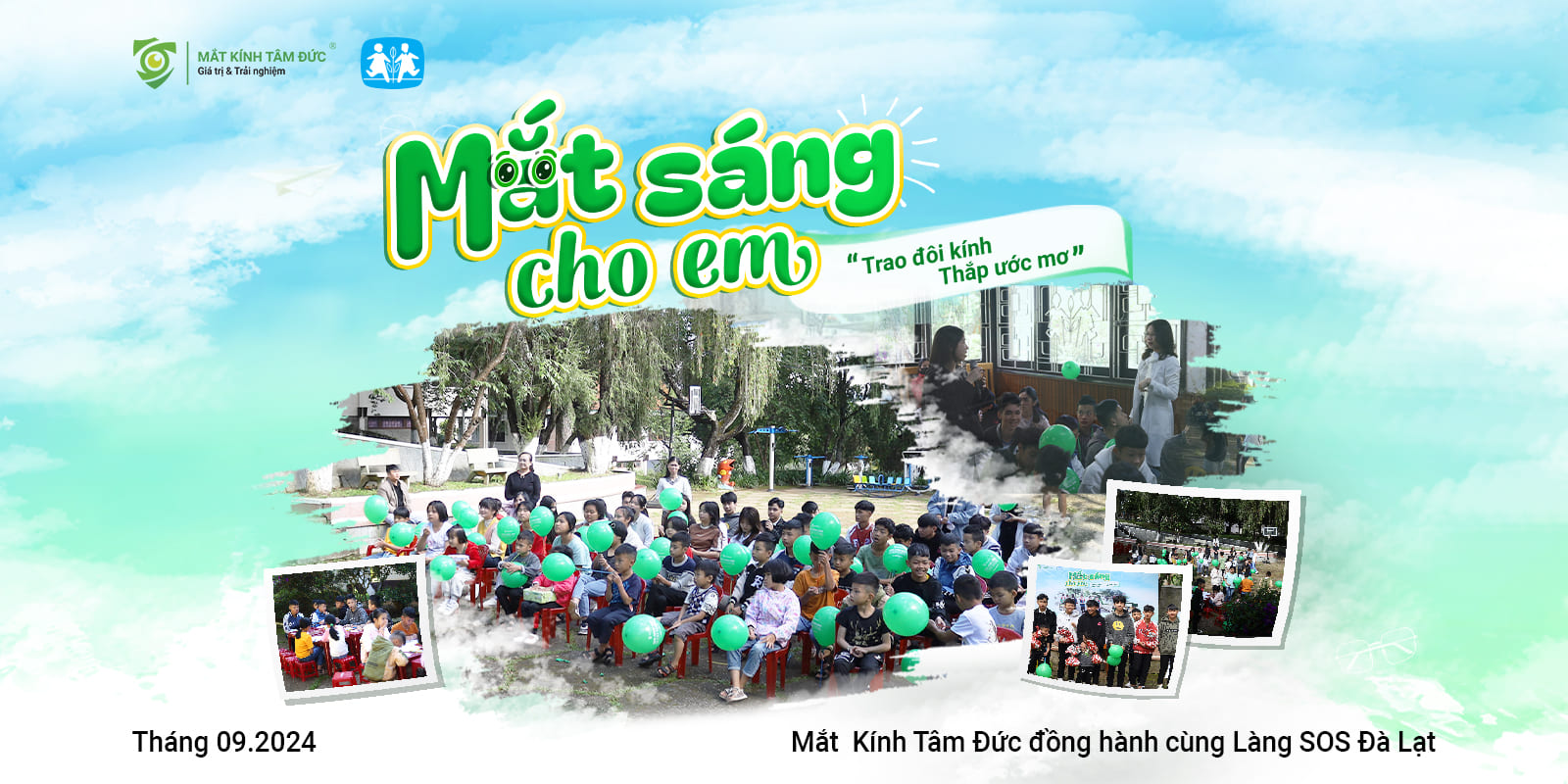Mắt Sáng Cho Em: Hành Trình “Trao Tặng Đôi Kính Nhỏ – Thắp Ước Mơ Lớn” Tại Làng SOS Đà Lạt