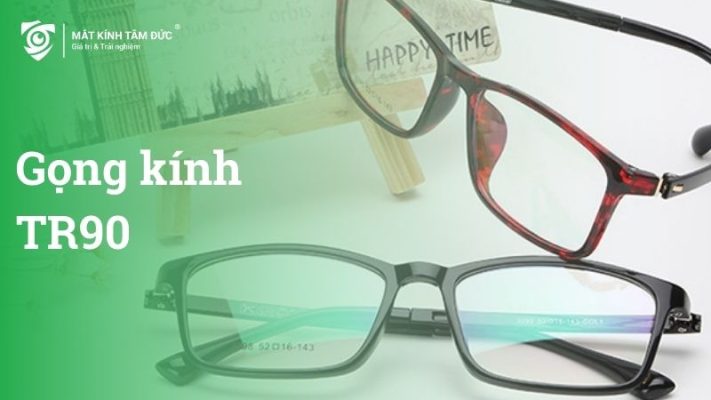 Gọng kính TR90