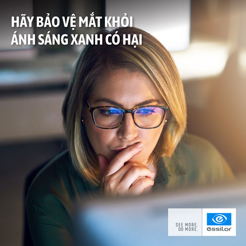 Tác hại của ánh sáng xanh từ thiết bị điện tử và vai trò bảo vệ mắt của tròng kính lọc ánh sáng xanh Essilor.