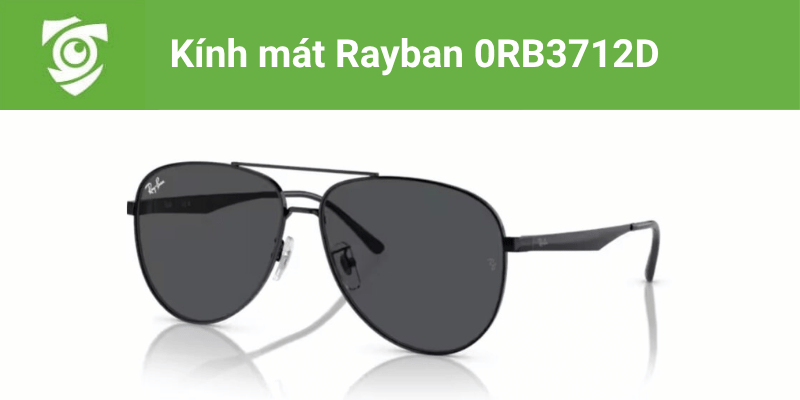Kính mát Rayban 0RB3712D tại Mắt kính Tâm Đức
