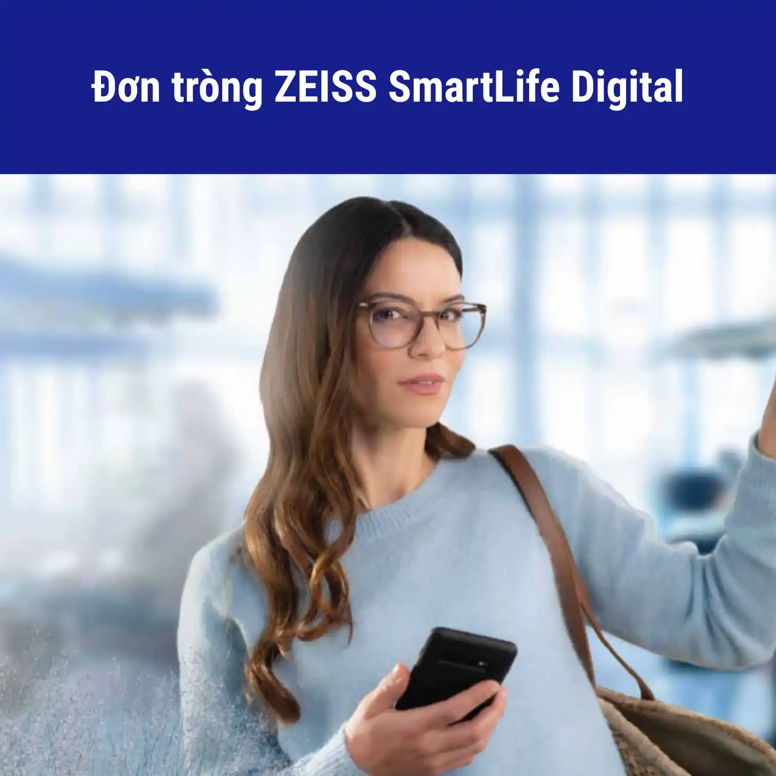 Đơn tròng ZEISS SmartLife Digital