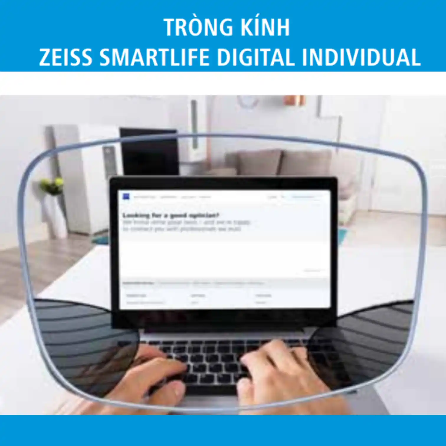 Đơn tròng ZEISS SmartLife Digital Individual