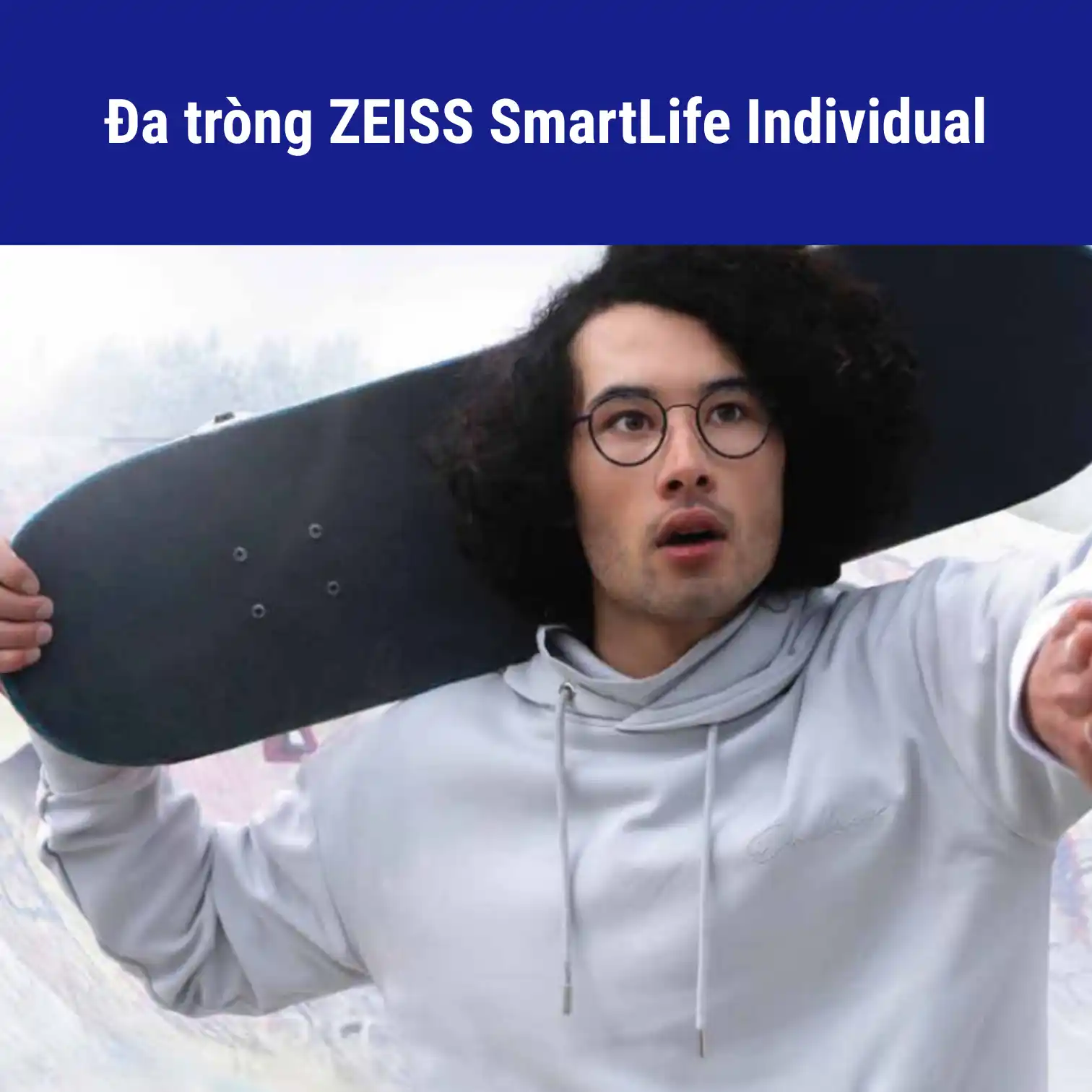 Đa tròng ZEISS SmartLife Individual